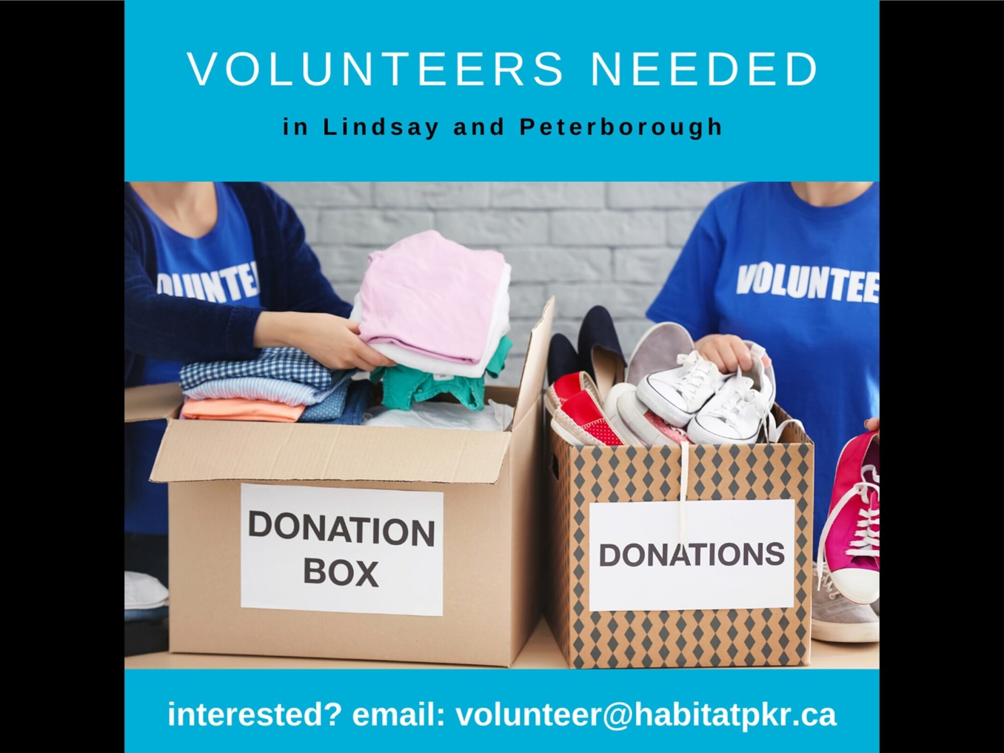 Volunteers Needed Habitat For Humanity Peterborough Kawartha Region